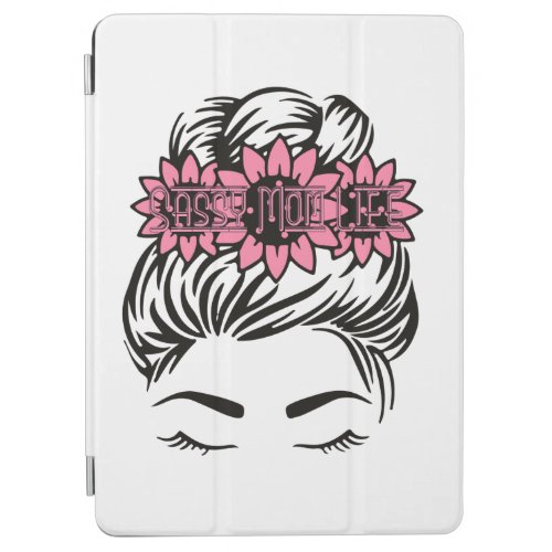 Sassy Mom Life iPad Air Cover