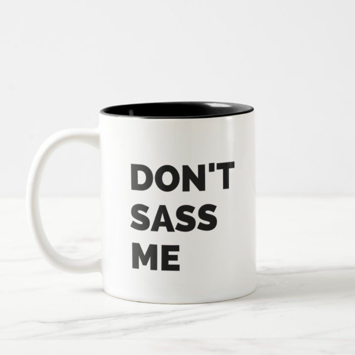 sassy mug