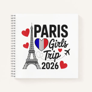 Sassy Paris Girls Trip 2026 Vacation Kids Reunion Notebook