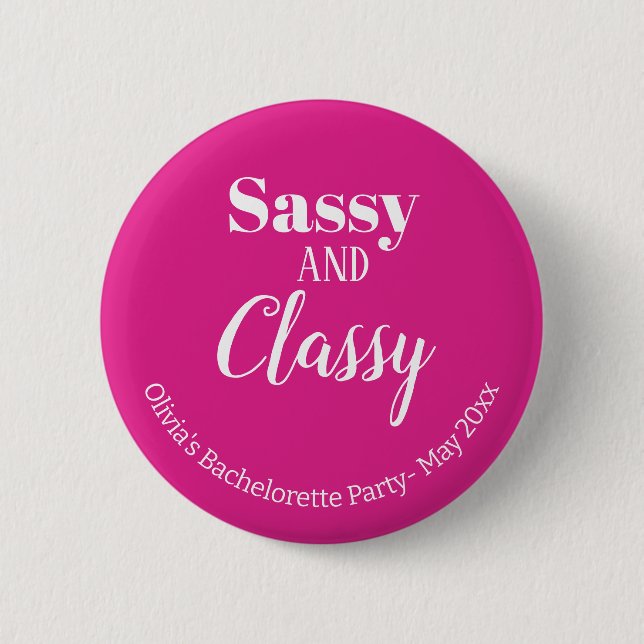Sassy Pink Bachelorette Party Button (Front)