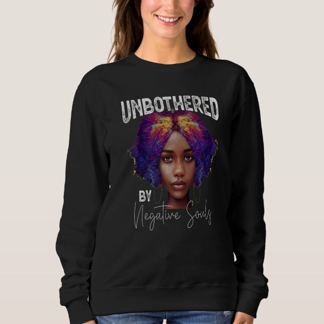 Sassy Queen Black History Month Afro African Ameri Sweatshirt (Front)