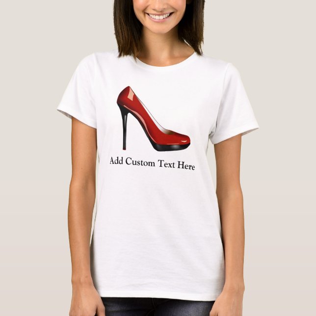 Sassy Red Shoe T-Shirt (Front)