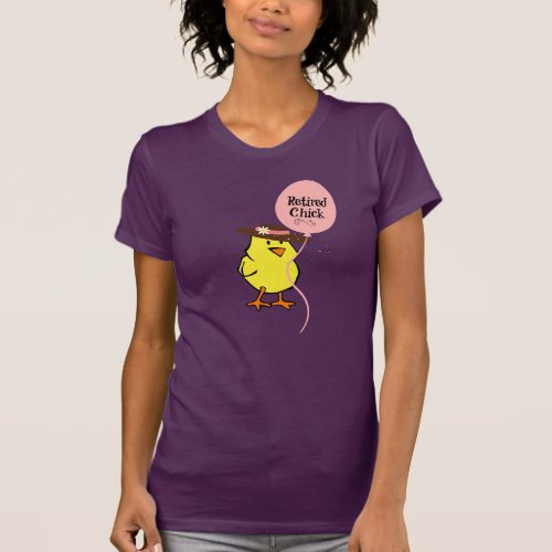 Sassy Retired Chick T_Shirt