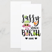 Sassy Since Birth (Front/Back)