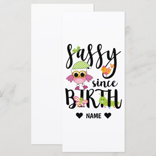 Sassy Since Birth (Front/Back)