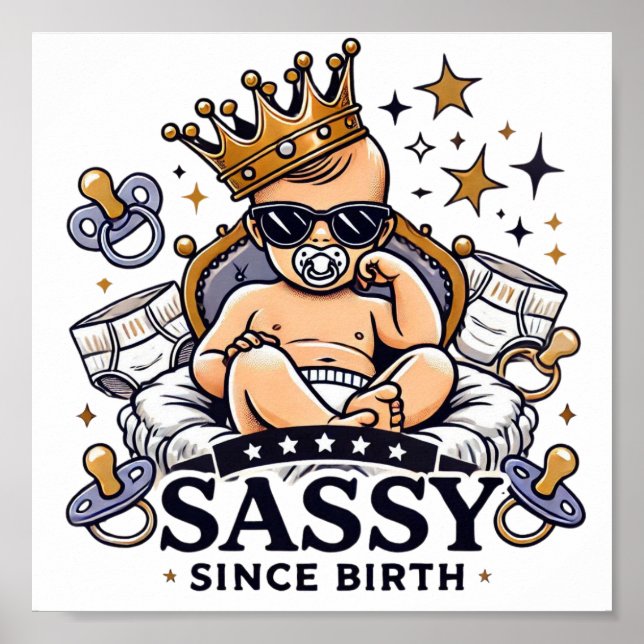Sassy Since Birth Digital Download - Perfect DTF Poster (Front)