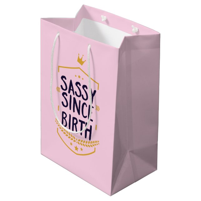 Sassy Since Birth Humorous Name Funny Attitude Medium Gift Bag (Back Angled)
