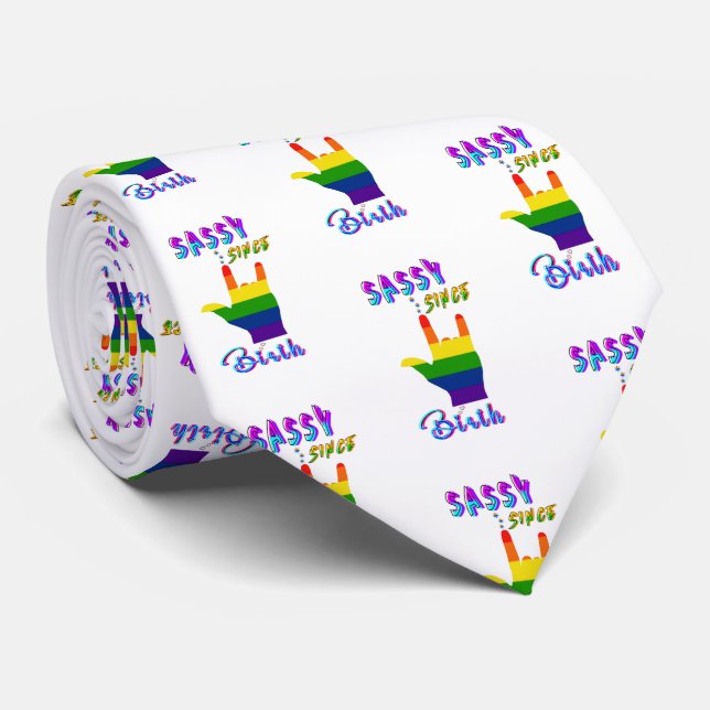 Sassy Since Birth Neck Tie (Rolled)