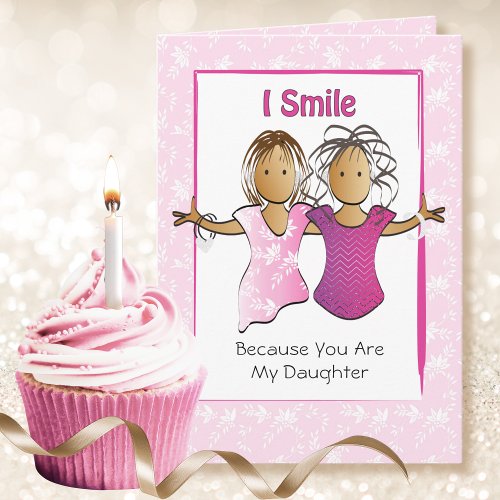 Sassy Snarky Daughter Funny Saying Fun Birthday Card