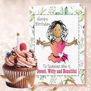 Sassy Snarky Funny Female Cartoon Birthday Card