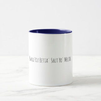 Sassy Southern Sayings Coffee Cup