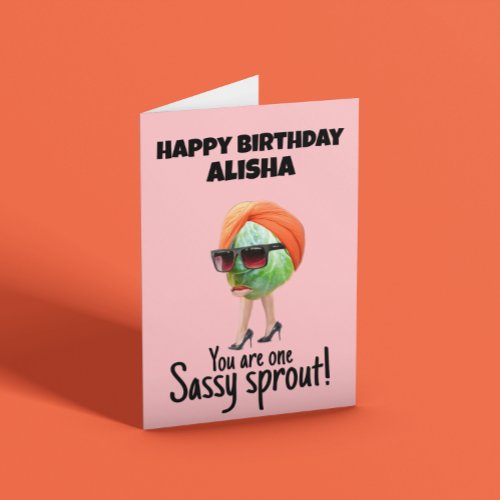 Sassy Sprout  Card