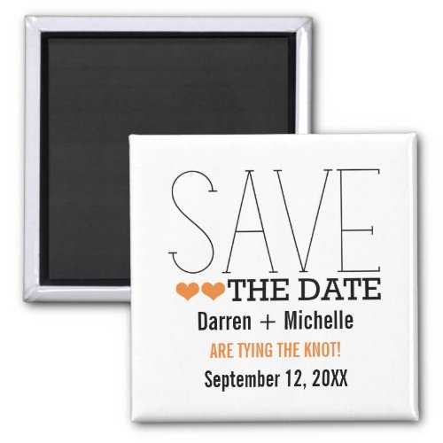 Sassy Typography Save the Date Magnet Orange Magnet