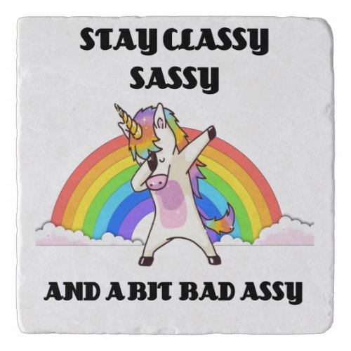 Sassy Unicorn Classy Sassy and Bad Assy Trivet