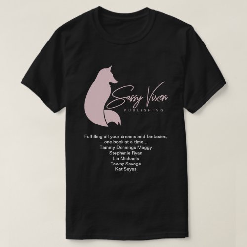Sassy Vixen Publishing Exclusive Authors Pin Vixen T_Shirt