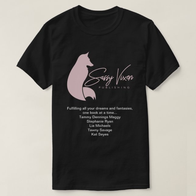 Sassy Vixen Publishing Exclusive Authors Pin Vixen T-Shirt (Design Front)