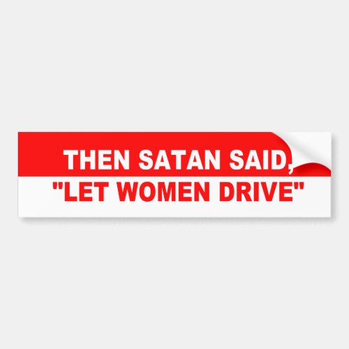 SATAN AND WOMEN DRIVERS BUMPER STICKER