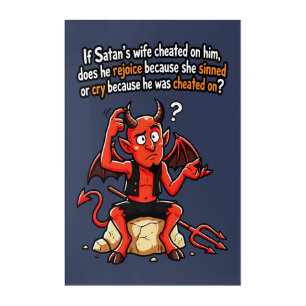 Satan Cheating Wife Sin Funny Devil Meme Acrylic Print