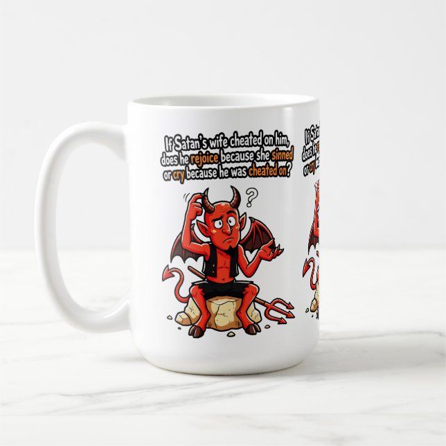 Satan Cheating Wife Sin Funny Devil Meme Coffee Mug (Left)