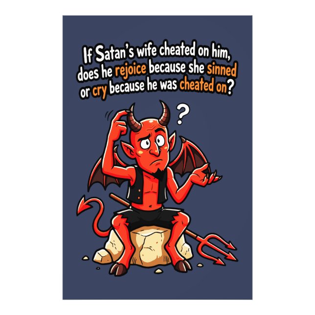 Satan Cheating Wife Sin Funny Devil Meme Photo Print (Front)