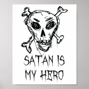 Satan Is My Hero Halloween Costume Word Design Poster