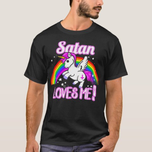 Satan Loves Me  Unicorn Religion Non_Believer T_Shirt