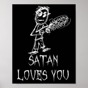 Satan Loves You Halloween Costume Word Design Poster