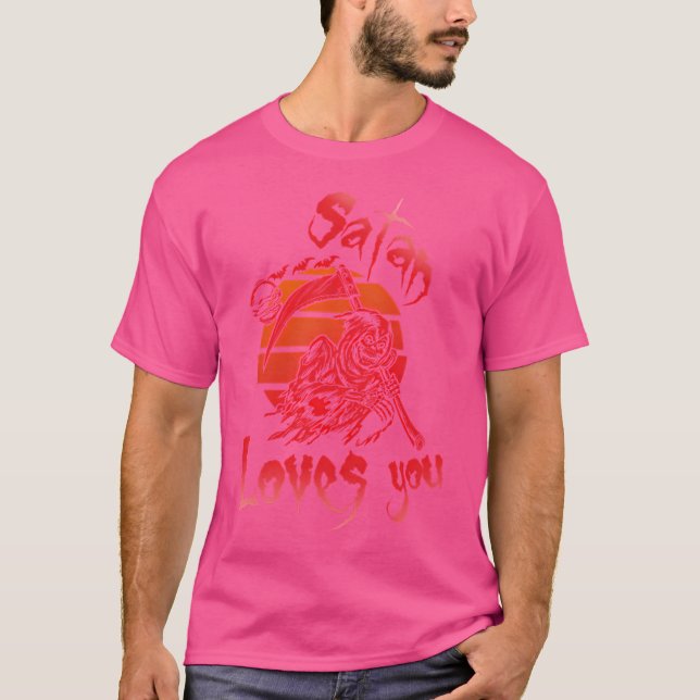Satan Loves You T-Shirt (Front)