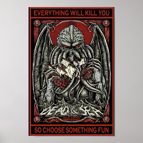 Satan Poster Everything Will Kill You Print Decor