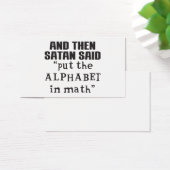 Satan Said Put Alphabet In Math Funny College Teac (Desk)