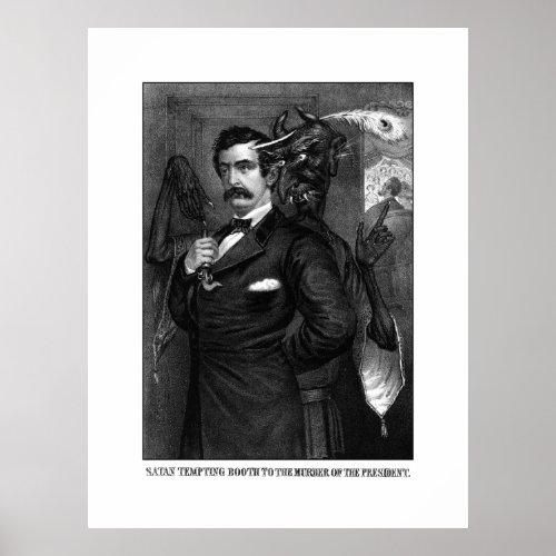 Satan Tempting John Wilkes Booth Poster