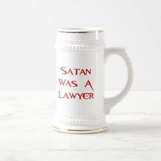 Satan Was A Lawyer Beer Stein