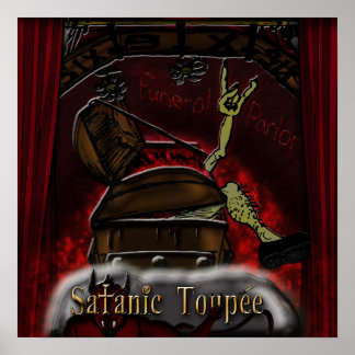 Satanic Toupee "Funeral Parlor" Poster