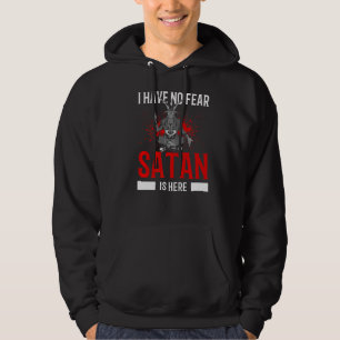 Satanism Satanic Pentagram Have No Fear Satan Is H Hoodie