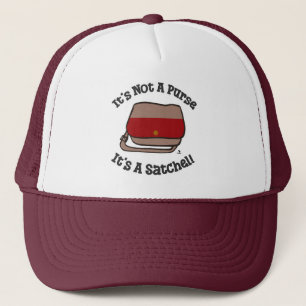Satchel Not Purse Funny Messenger Slogan Trucker Hat