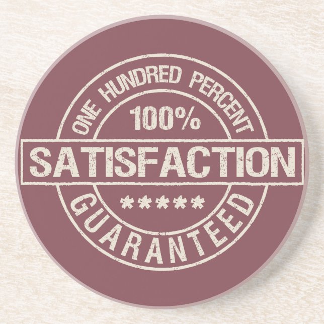 SATISFACTION GUARANTEED coaster (Front)