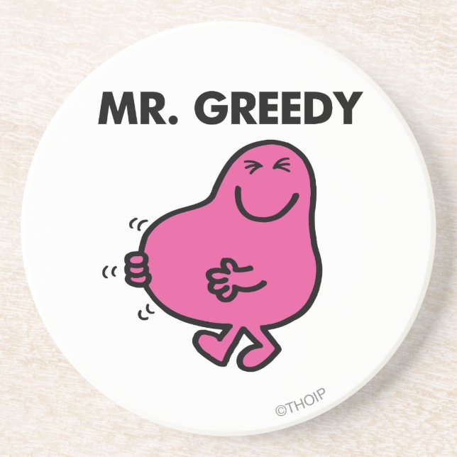 Satisfied Mr. Greedy Drink Coaster (Front)