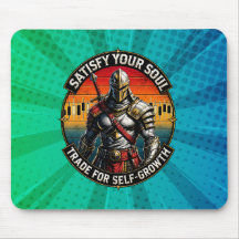 Satisfy Your Soul Trade for Self-Growth Knight