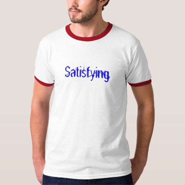 Satisfying T-Shirt (Front)
