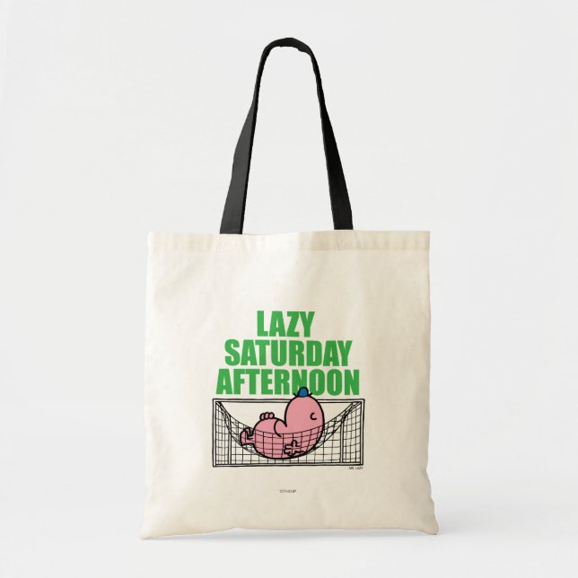 Saturday Afternoon With Mr. Lazy Tote Bag (Front)