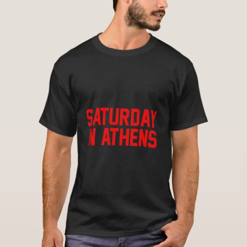 Saturday In Athens Football T_Shirt