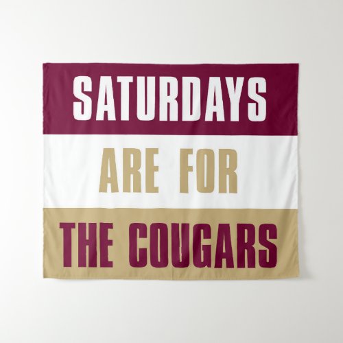 Saturdays are for The Cougars Charleston Tapestry
