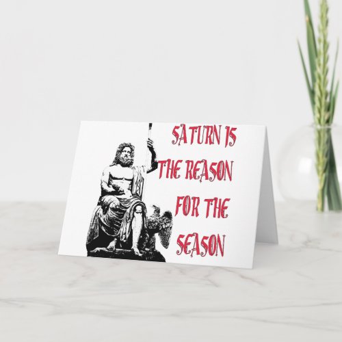 Saturn is the Reason for the Season Holiday Card