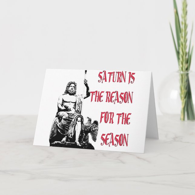Saturn is the Reason for the Season Holiday Card (Front)