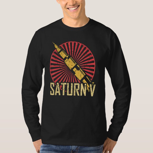 Saturn V Rocket Launch Vehicle Space American Spac T-Shirt (Front)