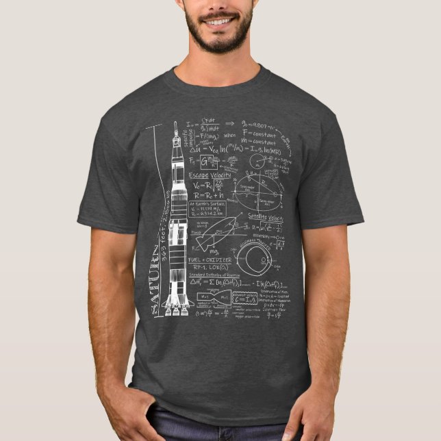 Saturn V Saturn 5 Rocket Science Equations T-Shirt (Front)