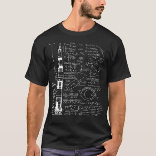 Saturn V Saturn 5 Rocket Science Equations  T_Shirt