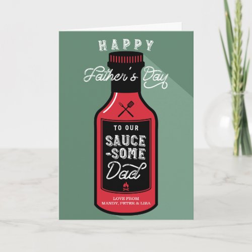 Sauce_some Dad Happy Fathers Day BBQ Bottle Card