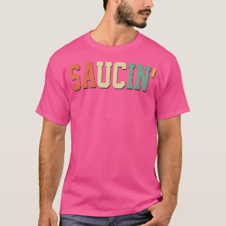 Saucin . Urban Hip Hop Rap Shirt Retro Colors 70S