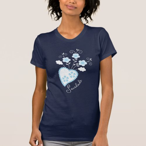 Saudade means I miss you Portuguese heart T_Shirt